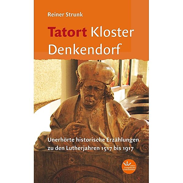 Tatort Kloster Denkendorf, Reiner Strunk