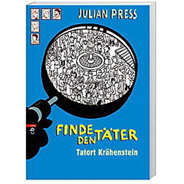 Tatort Krähenstein / Finde den Täter Bd.2, Julian Press
