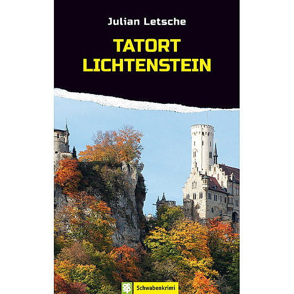 Tatort Lichtenstein, Julian Letsche