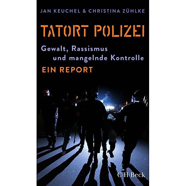 Tatort Polizei, Jan Keuchel, Christina Zühlke