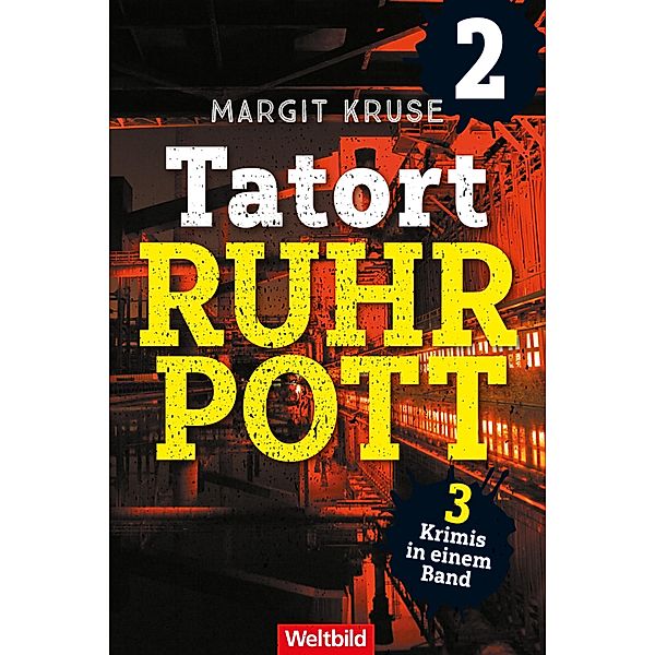 Tatort Ruhrpott 2 / Margareta Sommerfeld Bd.4, 5 und 7, Margit Kruse