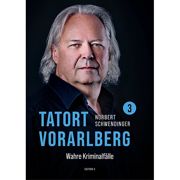 TATORT VORARLBERG 3, Norbert Schwendinger