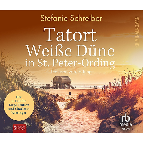 Tatort Weiße Düne in St. Peter-Ording,Audio-CD, Stefanie Schreiber