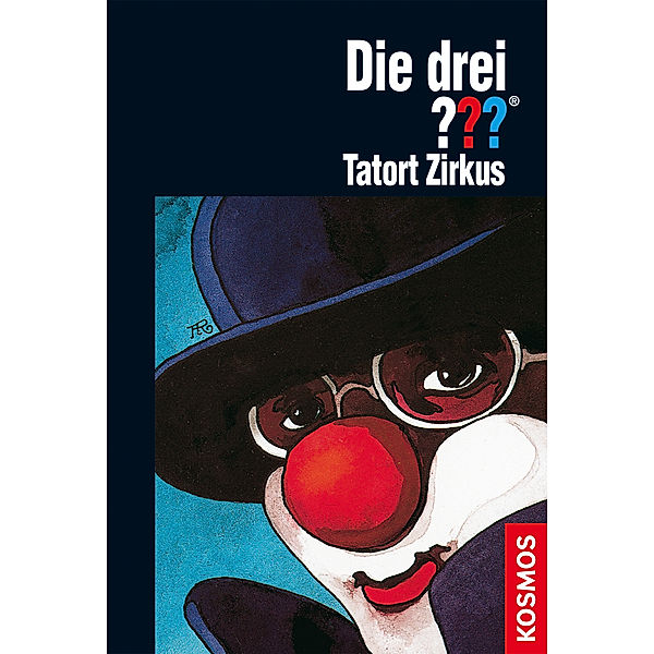 Tatort Zirkus / Die drei Fragezeichen Bd.57, Brigitte Henkel-Waidhofer