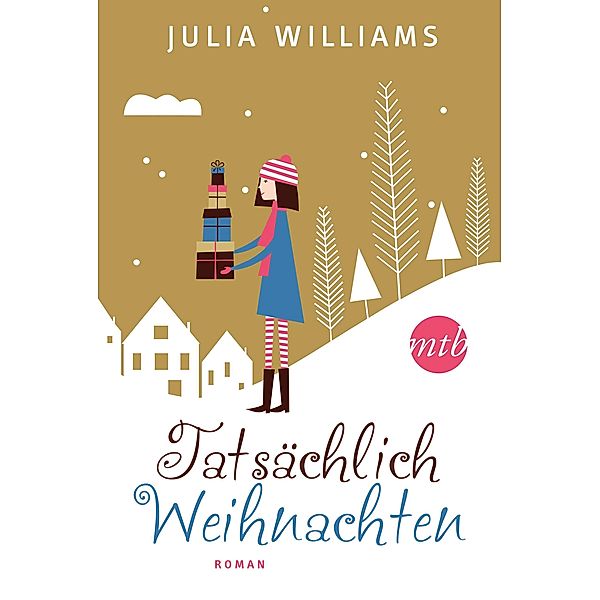 Tatsächlich Weihnachten / Mira Star Bestseller Autoren Romance, Julia Williams