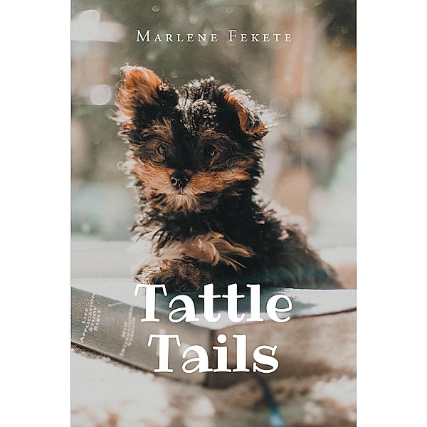 Tattle Tails, Marlene Fekete