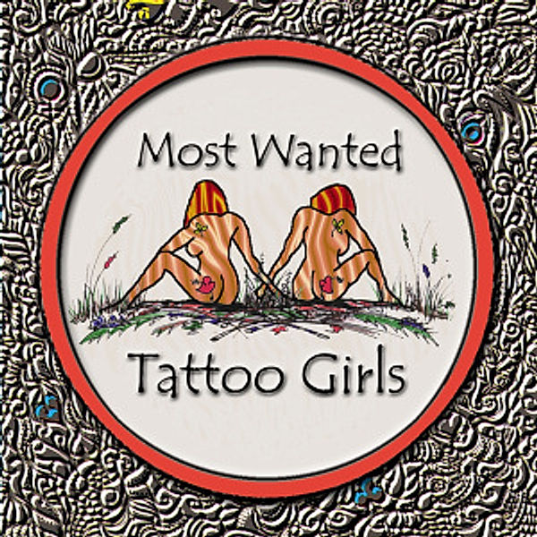 Tattoo Girls, Most Wanted