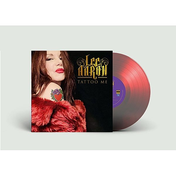 Tattoo Me (Ltd. Lp/Red Vinyl), Lee Aaron