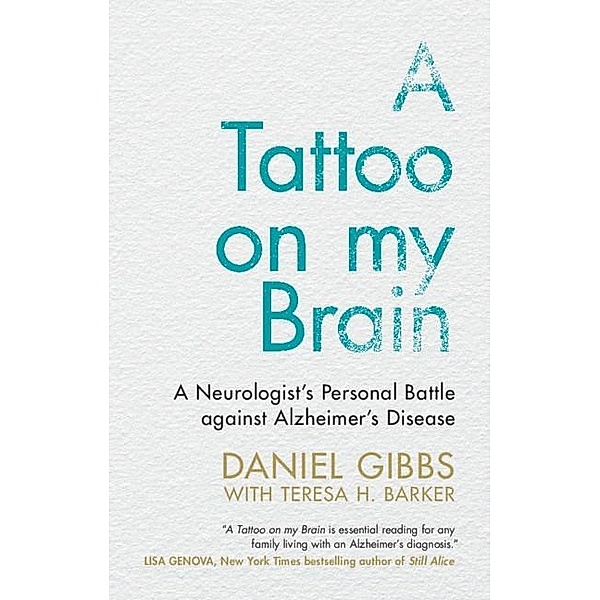 Tattoo on my Brain, Daniel Gibbs