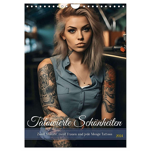 Tattoo Schönheiten - zwölf Monate, zwölf Frauen und jede Menge Tattoos (Wandkalender 2024 DIN A4 hoch), CALVENDO Monatskalender, Calvendo, HollywayArt