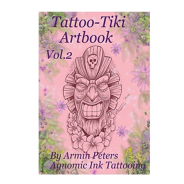Tattoo Tiki Artbook Vol.2, Armin Peters