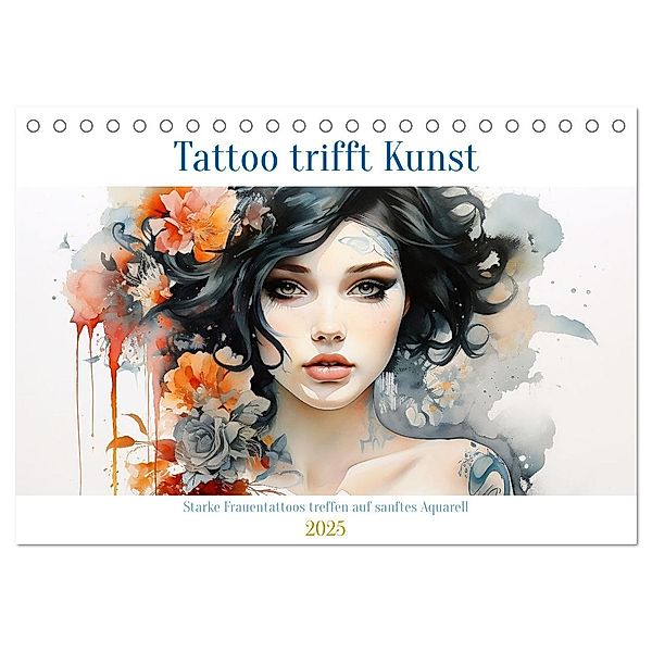 Tattoo trifft Kunst - Starke Tattoos treffen auf sanftes Aquarell (Tischkalender 2025 DIN A5 quer), CALVENDO Monatskalender, Calvendo, Daniela Tapper