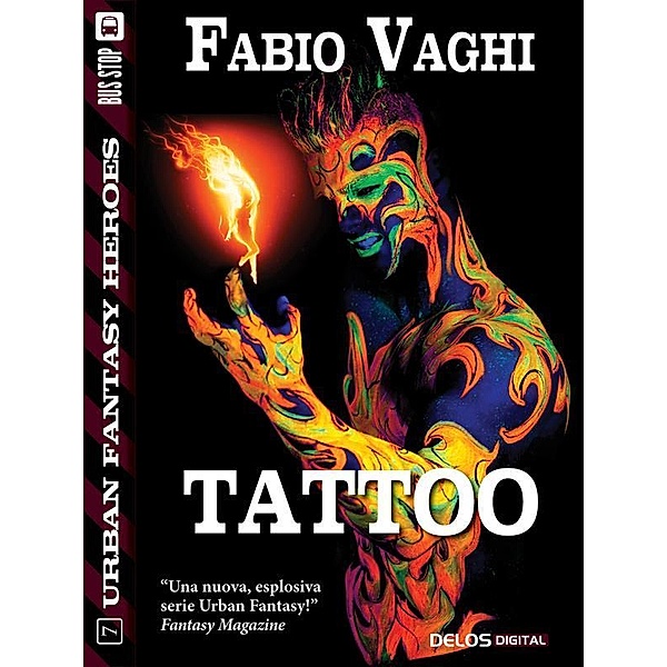 Tattoo / Urban Fantasy Heroes, Fabio Vaghi