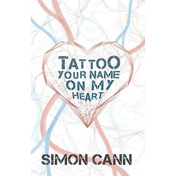 Tattoo Your Name on My Heart, Simon Cann