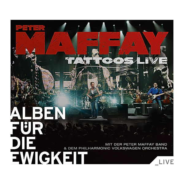 Tattoos (Alben Für Die Ewigkeit), Peter Maffay