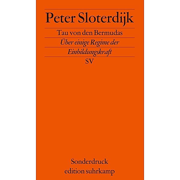 Tau von den Bermudas, Peter Sloterdijk