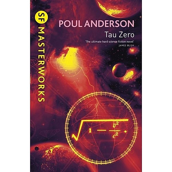 Tau Zero / S.F. MASTERWORKS Bd.33, Poul Anderson