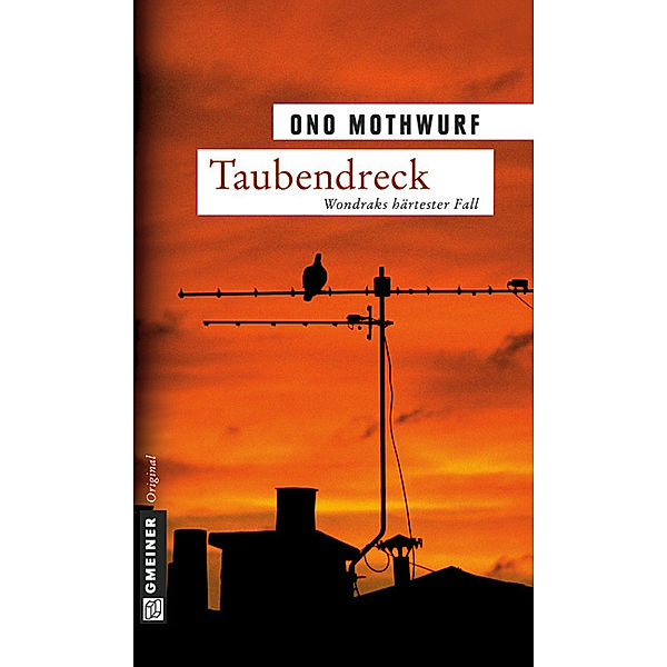 Taubendreck, Ono Mothwurf