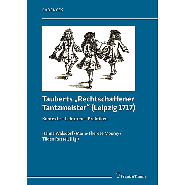 Tauberts Rechtschaffener Tantzmeister (Leipzig 1717)
