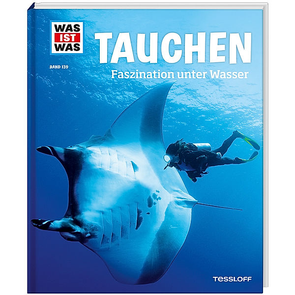 Tauchen / Was ist was Bd.139, Ulli Kunz, Florian Huber