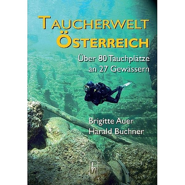 Taucherwelt Österreich, Brigitte Auer, Harald Buchner