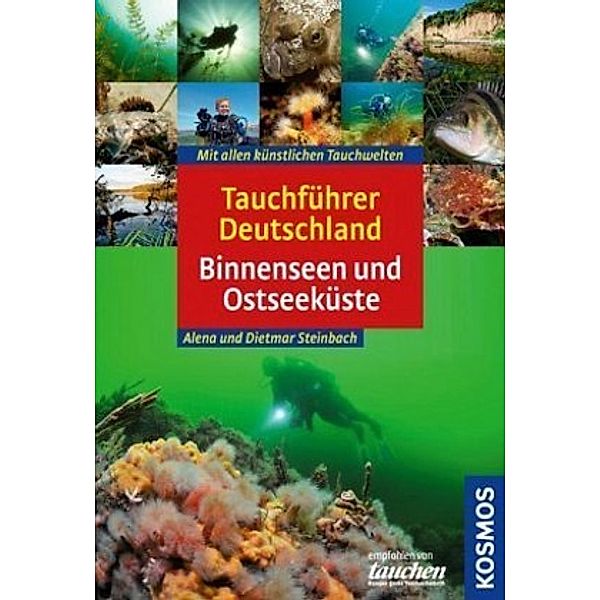Tauchführer Deutschland, Österreich, Schweiz, Alena Steinbach, Dietmar Steinbach