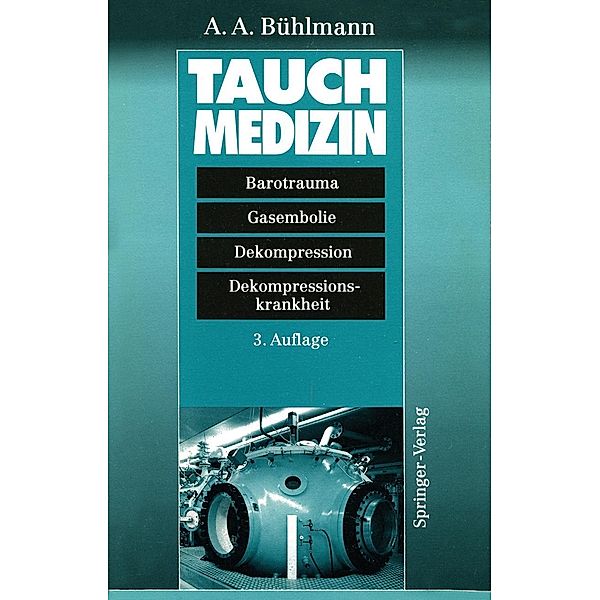 Tauchmedizin, Albert A. Bühlmann