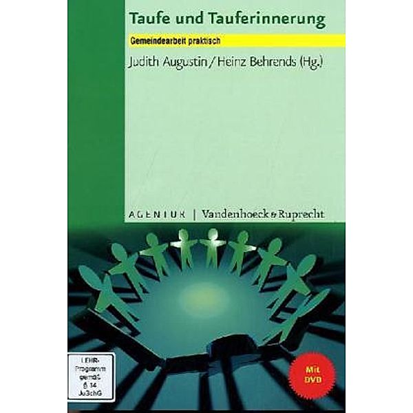 Taufe und Tauferinnerung, m. DVD-ROM, Judith Augustin, Heinz Behrends