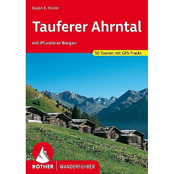 Tauferer Ahrntal, Eugen E. Hüsler