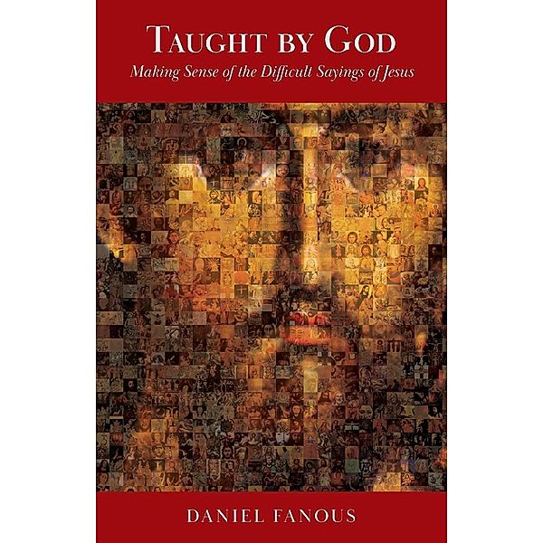 Taught By God, Daniel Fanous