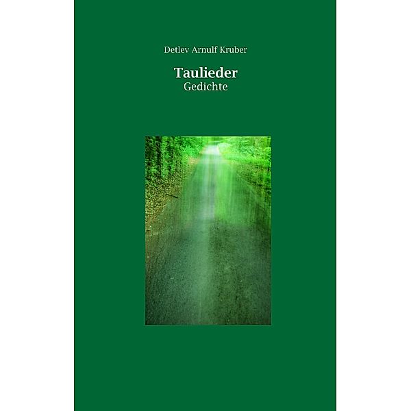 Taulieder, Arnulf Kruber