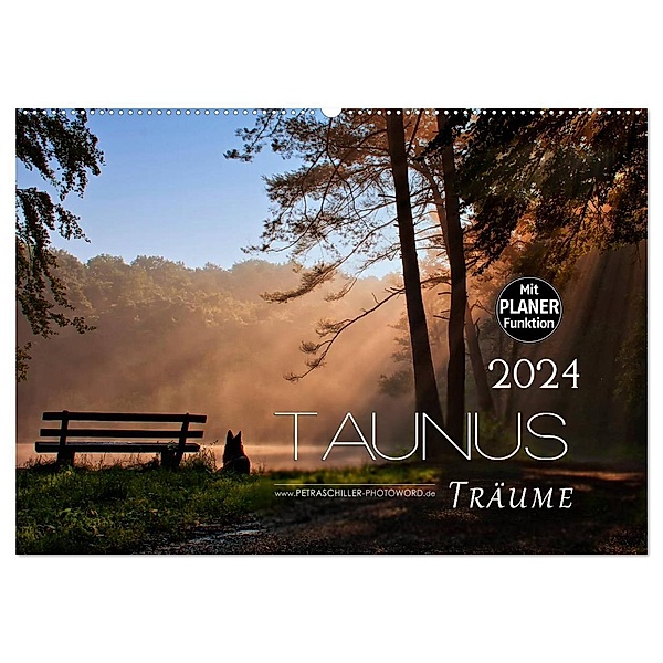 Taunus - Träume (Wandkalender 2024 DIN A2 quer), CALVENDO Monatskalender, Petra Schiller