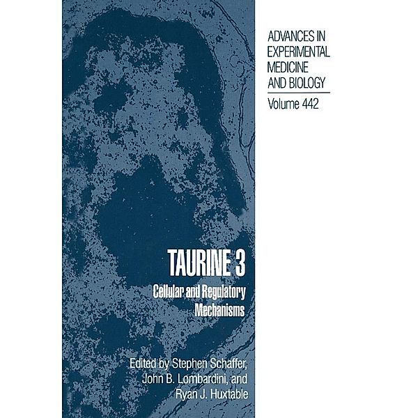 Taurine 3 / Advances in Experimental Medicine and Biology Bd.442