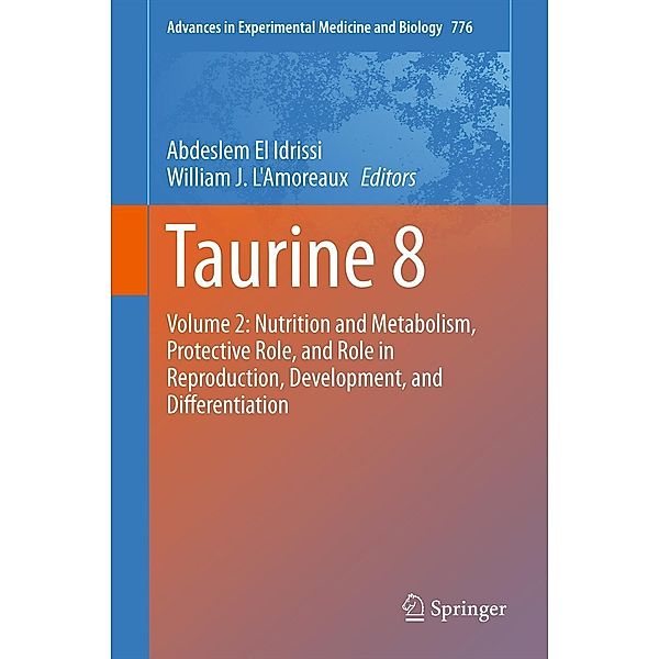 Taurine 8 / Advances in Experimental Medicine and Biology Bd.776