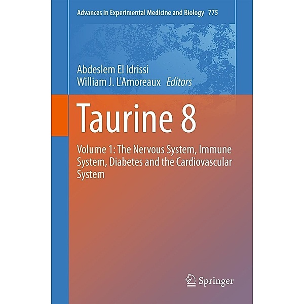 Taurine 8 / Advances in Experimental Medicine and Biology Bd.775