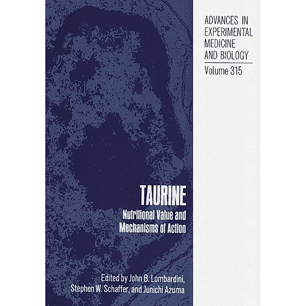 Taurine / Advances in Experimental Medicine and Biology Bd.315