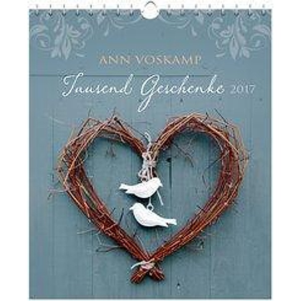 Tausend Geschenke 2017 - Postkartenkalender, Ann Voskamp