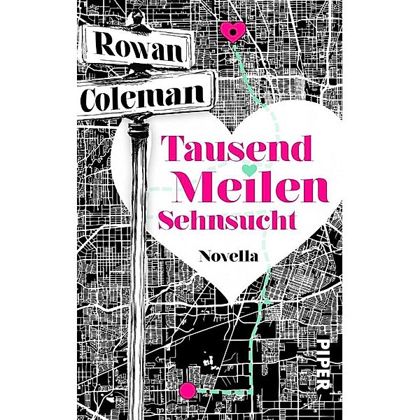 Tausend Meilen Sehnsucht, Rowan Coleman