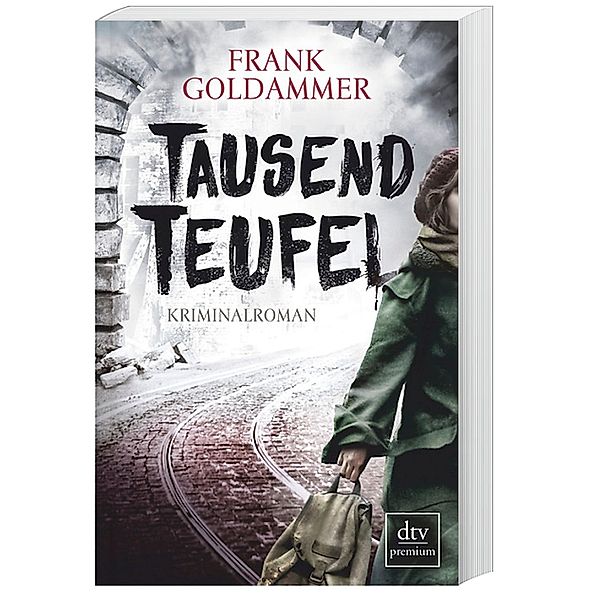 Tausend Teufel / Max Heller Bd.2, Frank Goldammer