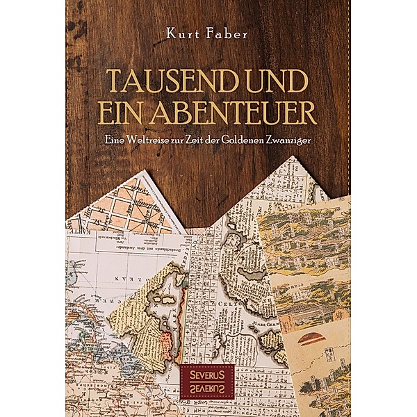 Tausend und ein Abenteuer, Kurt Faber