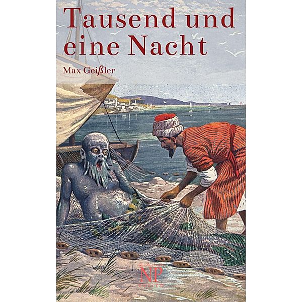 Tausend und eine Nacht / Märchen bei Null Papier, Max Geissler