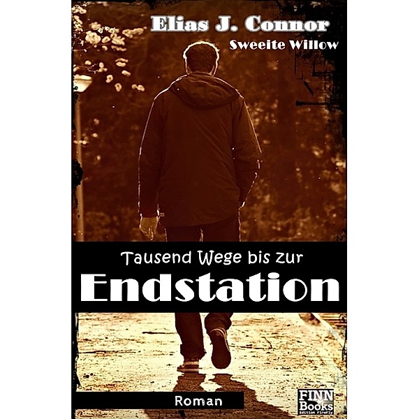 Tausend Wege bis zur Endstation, Elias J. Connor