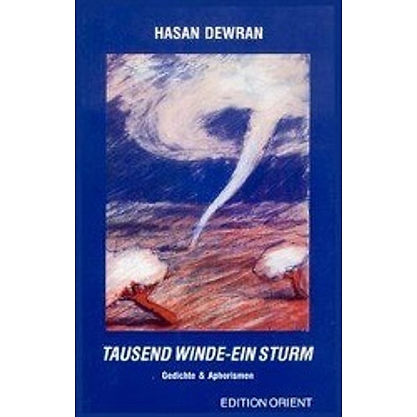 Tausend Winde - Ein Sturm, Hasan Dewran