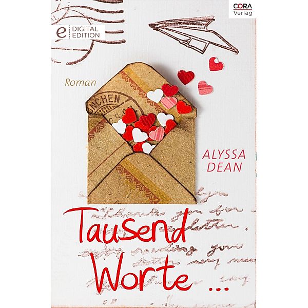 Tausend Worte ..., Alyssa Dean