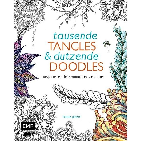 Tausende Tangles & Dutzende Doodles, Edition Michael Fischer