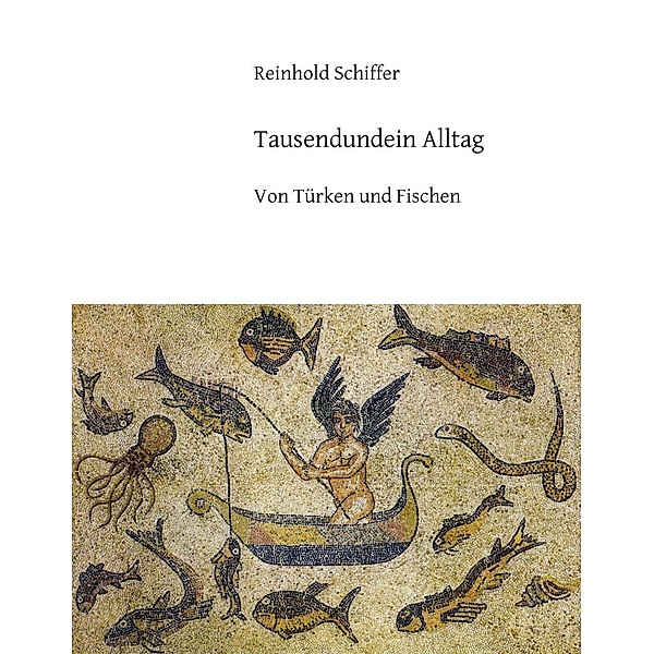 Tausendundein Alltag, Reinhold Schiffer