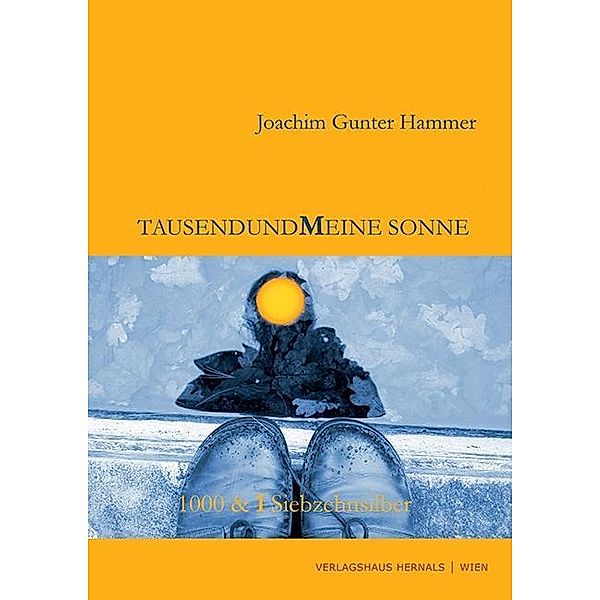 Tausendundmeine Sonne, Joachim G. Hammer