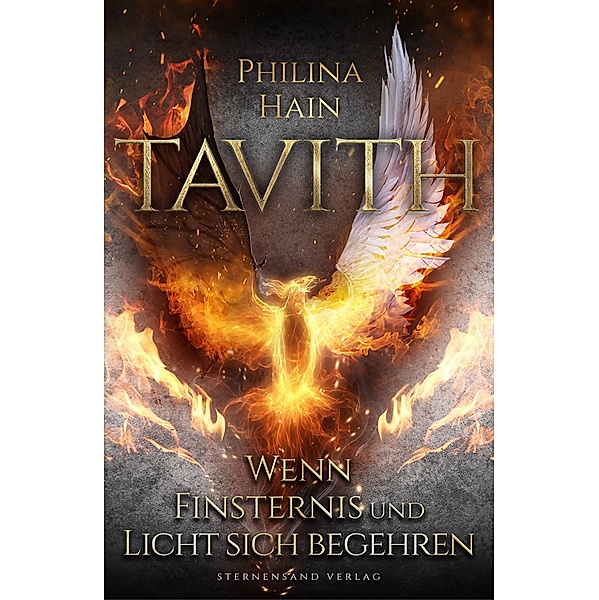 Tavith (Band 3): Wenn Finsternis und Licht sich begehren / Tavith Bd.3, Philina Hain
