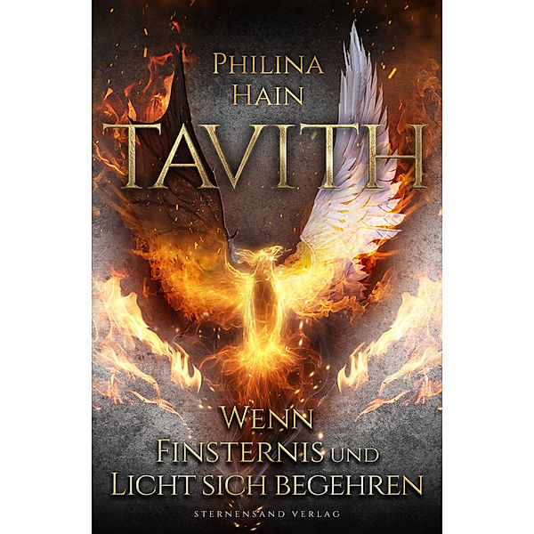 Tavith (Band 3): Wenn Finsternis und Licht sich begehren, Philina Hain