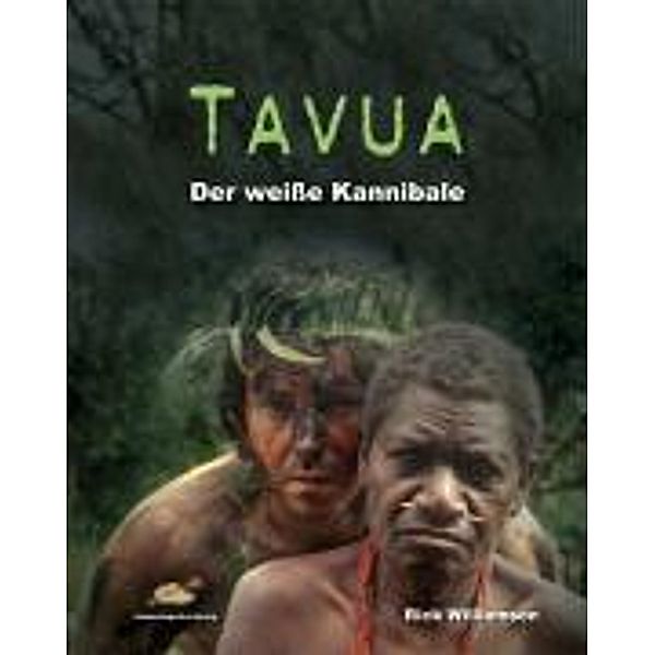 Tavua - Der weiße Kannibale, Rick Williamson